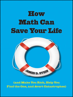 cover image of How Math Can Save Your Life